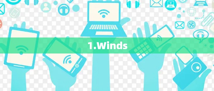1.Winds